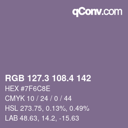 カラーコード: RGB 127.3 108.4 142 | qconv.com
