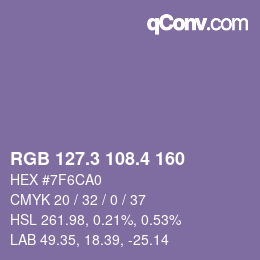カラーコード: RGB 127.3 108.4 160 | qconv.com