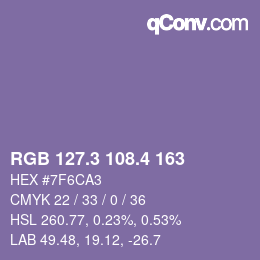 カラーコード: RGB 127.3 108.4 163 | qconv.com