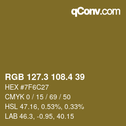 カラーコード: RGB 127.3 108.4 39 | qconv.com