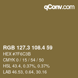 カラーコード: RGB 127.3 108.4 59 | qconv.com