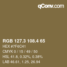 カラーコード: RGB 127.3 108.4 65 | qconv.com