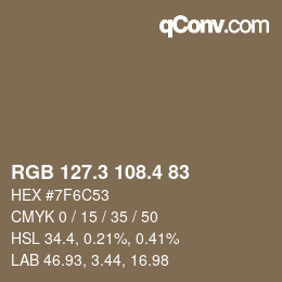 カラーコード: RGB 127.3 108.4 83 | qconv.com