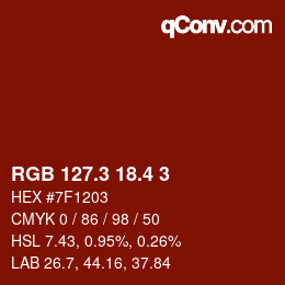 カラーコード: RGB 127.3 18.4 3 | qconv.com