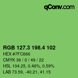 カラーコード: RGB 127.3 198.4 102 | qconv.com