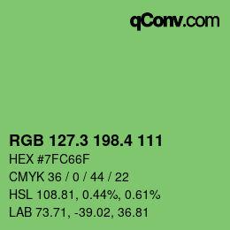 カラーコード: RGB 127.3 198.4 111 | qconv.com