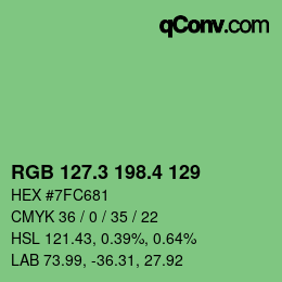 カラーコード: RGB 127.3 198.4 129 | qconv.com