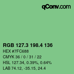 カラーコード: RGB 127.3 198.4 136 | qconv.com
