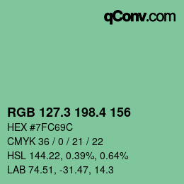 カラーコード: RGB 127.3 198.4 156 | qconv.com