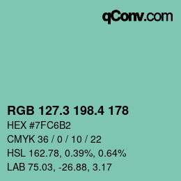 カラーコード: RGB 127.3 198.4 178 | qconv.com