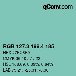 カラーコード: RGB 127.3 198.4 185 | qconv.com