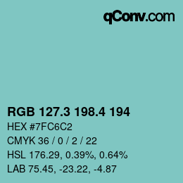 カラーコード: RGB 127.3 198.4 194 | qconv.com