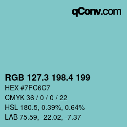 カラーコード: RGB 127.3 198.4 199 | qconv.com