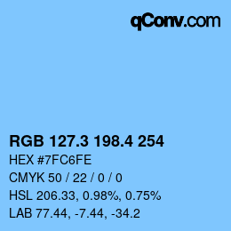 カラーコード: RGB 127.3 198.4 254 | qconv.com