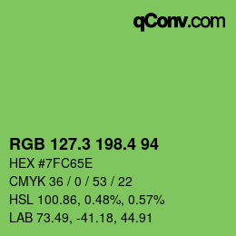 カラーコード: RGB 127.3 198.4 94 | qconv.com