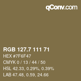 カラーコード: RGB 127.7 111 71 | qconv.com