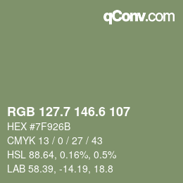 カラーコード: RGB 127.7 146.6 107 | qconv.com