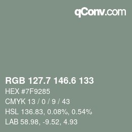 カラーコード: RGB 127.7 146.6 133 | qconv.com