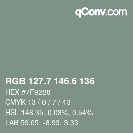 カラーコード: RGB 127.7 146.6 136 | qconv.com