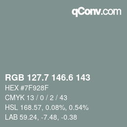 カラーコード: RGB 127.7 146.6 143 | qconv.com