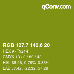 カラーコード: RGB 127.7 146.6 20 | qconv.com