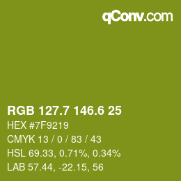 カラーコード: RGB 127.7 146.6 25 | qconv.com