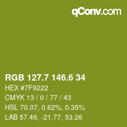 カラーコード: RGB 127.7 146.6 34 | qconv.com