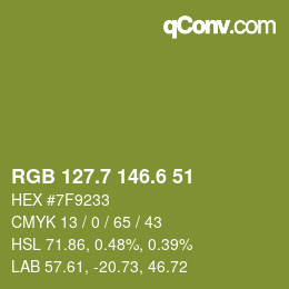 カラーコード: RGB 127.7 146.6 51 | qconv.com