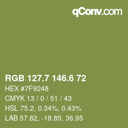 カラーコード: RGB 127.7 146.6 72 | qconv.com
