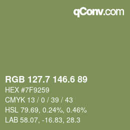 カラーコード: RGB 127.7 146.6 89 | qconv.com
