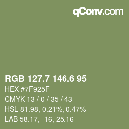 カラーコード: RGB 127.7 146.6 95 | qconv.com