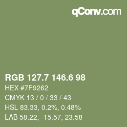 カラーコード: RGB 127.7 146.6 98 | qconv.com