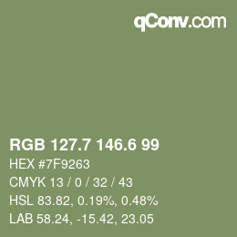 カラーコード: RGB 127.7 146.6 99 | qconv.com