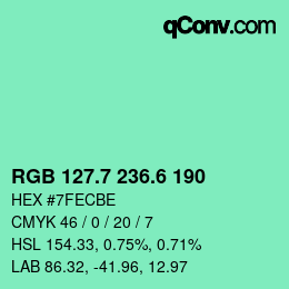 カラーコード: RGB 127.7 236.6 190 | qconv.com