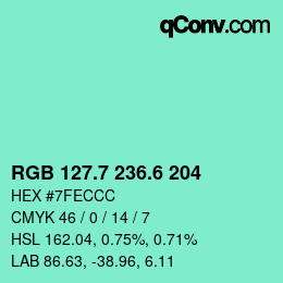 カラーコード: RGB 127.7 236.6 204 | qconv.com