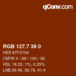 カラーコード: RGB 127.7 39 0 | qconv.com
