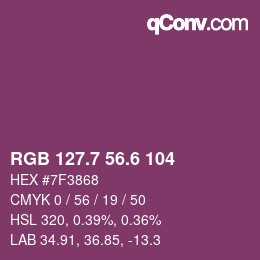 カラーコード: RGB 127.7 56.6 104 | qconv.com