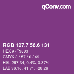 カラーコード: RGB 127.7 56.6 131 | qconv.com