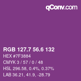 カラーコード: RGB 127.7 56.6 132 | qconv.com