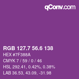 カラーコード: RGB 127.7 56.6 138 | qconv.com