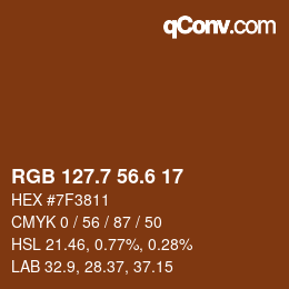 カラーコード: RGB 127.7 56.6 17 | qconv.com