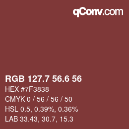 カラーコード: RGB 127.7 56.6 56 | qconv.com