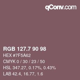 カラーコード: RGB 127.7 90 98 | qconv.com