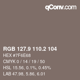 Color code: RGB 127.9 110.2 104 | qconv.com
