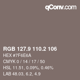 カラーコード: RGB 127.9 110.2 106 | qconv.com