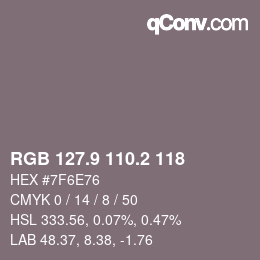 カラーコード: RGB 127.9 110.2 118 | qconv.com