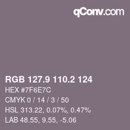 Color code: RGB 127.9 110.2 124 | qconv.com