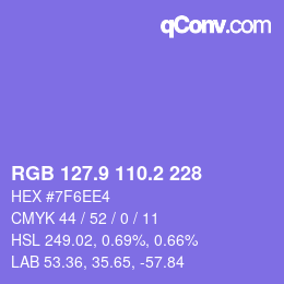 カラーコード: RGB 127.9 110.2 228 | qconv.com