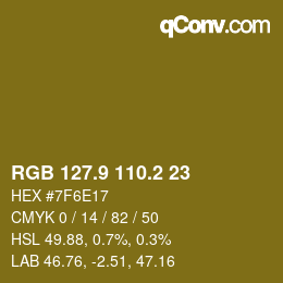 カラーコード: RGB 127.9 110.2 23 | qconv.com
