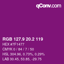 カラーコード: RGB 127.9 20.2 119 | qconv.com